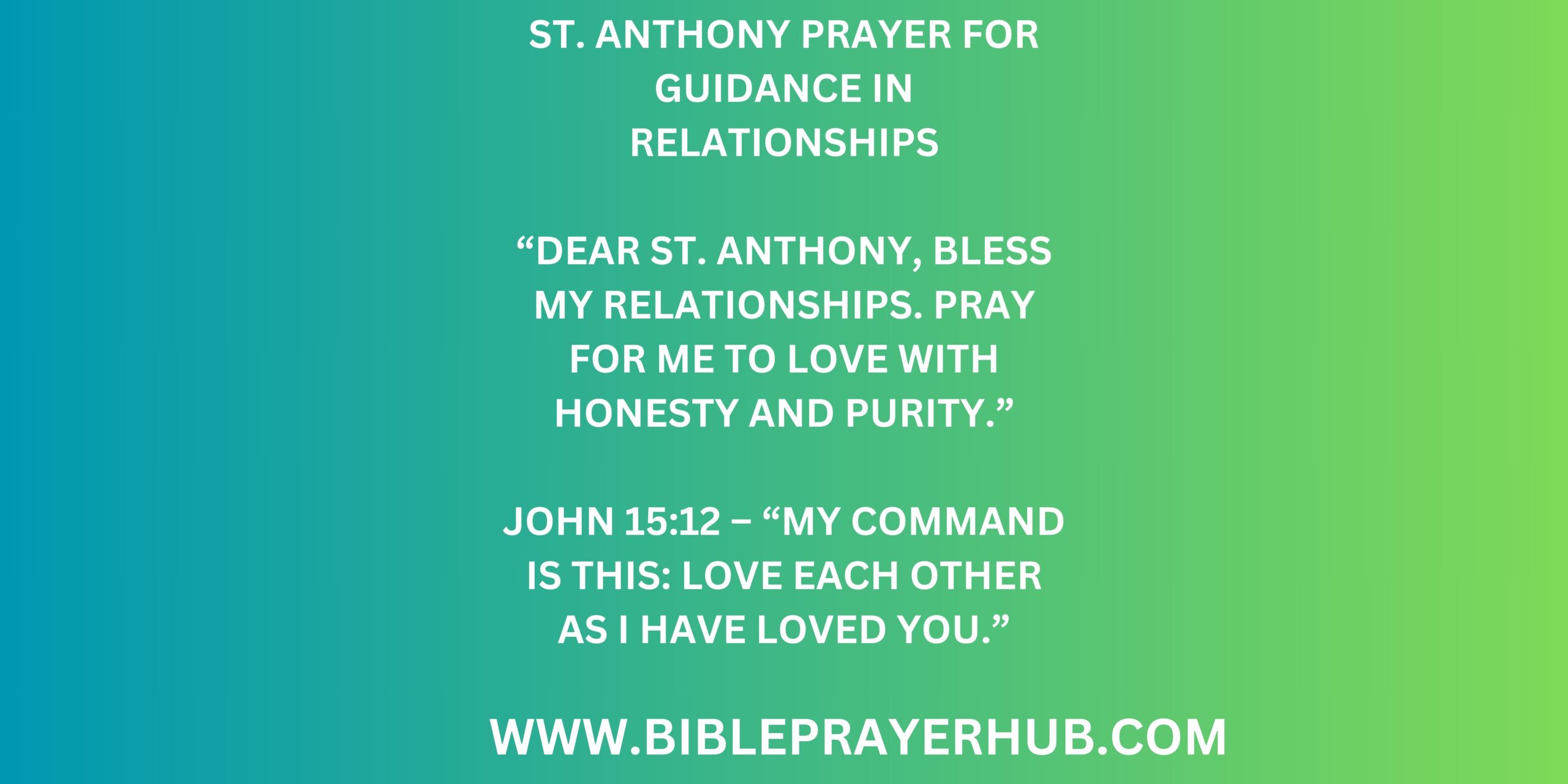 St. Anthony Prayer for Guidance in Relationships